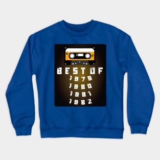 Best of 1979 -1982 Crewneck Sweatshirt